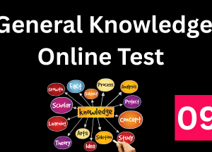 General Knowledge Papers Online Test 09